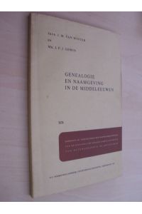 Genealogie en Naamgeving in de Middeleeuven.
