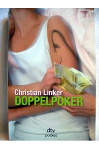 Doppelpoker  - Roman / Christian Linker