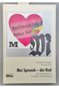 Mei Sprooch - dei Red : Mundartdichtung in Baden-Württemberg -  - Gestaltung: Klaus Hoffmann -