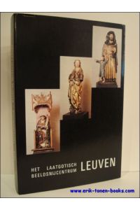catalogus tentoonstelling Het Laatgotisch Beeldsnijcentrum Leuven.