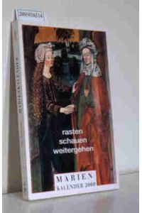 Marien Kalender 2000 - rasten schauen weitergehen