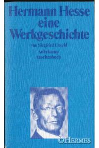 Hermann Hesse.   - Eine Werkgeschichte.
