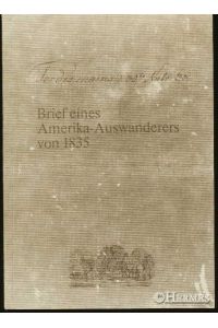 Brief eines Amerika-Auswanderers von 1835.