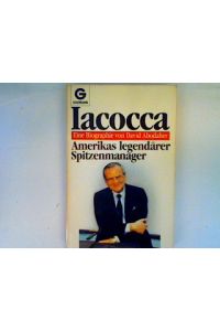 Iacocca: Amerikas legendärer Spitzenmanager