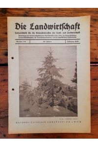 Die Landwirtschaft Nummer 1/2, 24. Jänner 1948 - Fachzeitschrift für die Gesamtinteressen der Land- und Forstwirtschaft