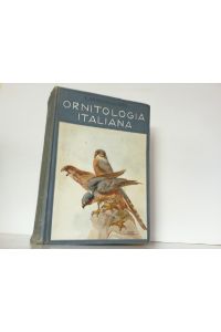 Ornitologia Italiana.   - -Auf italienisch-.