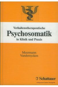 Verhaltenstherapeutische Psychosomatik in Klinik und Praxis.
