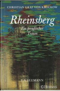 Rheinsberg.   - Ein preußischer Traum.