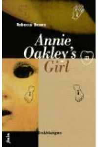 Annie Oakleys Girl