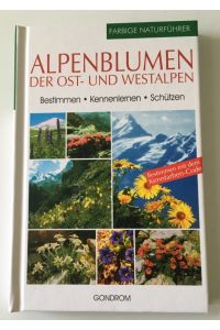 Alpenblumen der Ost- und Westalpen
