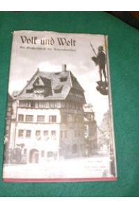 Volk und Welt. Deutschlands Monatsbuch. Bd. 9, September 1939.   - Die Großzeitschrift der Anspruchsvollen.