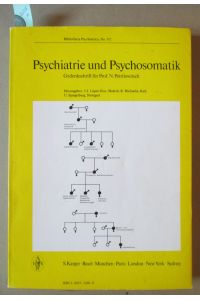 Psychiatrie und Psychosomatik. Gedenkschrift für Prof. N. Petrilowitsch.