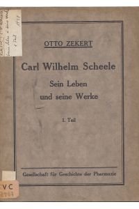 Carl Wilhelm Scheele. Sein Leben und seine Werke.