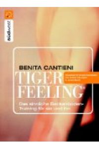Tiger Feeling: Das sinnliche Beckenbodentraining für sie und ihn