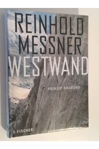 Westwand: Prinzip Abgrund