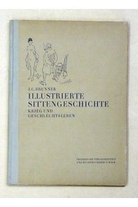 Illustrierte Sittengeschichte. Krieg und Geschlechtsleben.