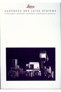 Gesamtkatalog für den Fachhandel, Ausgabe Dezember 1989. Handbuch des Leica Systems. Fotografieren, Projizieren, Vergrößern. Beobachten.