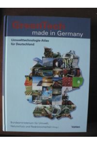 GreenTech Made in Germany. Innovation Atlas: Environmental Technologies in Germany. Englische Ausgabe