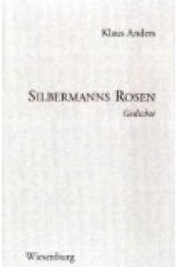 Silbermanns Rosen