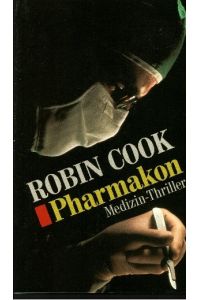 Pharmakon  - Medizin-Thriller