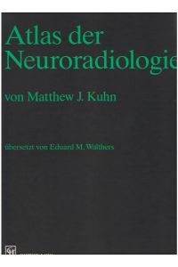 Atlas der Neuroradiologie