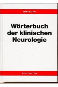 Wörterbuch der klinischen Neurologie