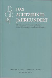 Das achtzehnte Jahrhundert : Jahgang 20 - Heft 2.   - Mitteilungen der Deutschen Gesellschaft für die Erforschung des achtzehnten Jahrhunderts.