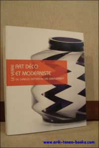 Verre Art Deco Et Moderniste L'Atelier de Charles Catteau et le Modernisme en Belgique