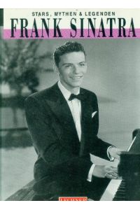 Frank Sinatra  - Stars, Mythen & Legenden