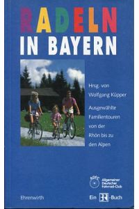 Radeln in Bayern  - Ein @BR-Buch