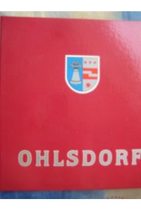 1200 Jahre Ohlsdorf Heimatbuch der Gemeinde Ohlsdorf