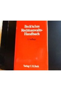 Beck'sches Rechtsanwalts-Handbuch.