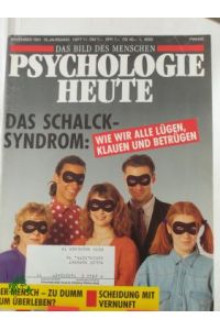 11/1991, Das Schalcksyndrom, wie wir alle lügen klauen und betrügen