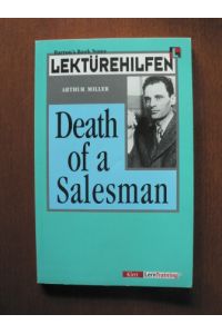 Lektürehilfen Arthur Miller Death of a Salesmann