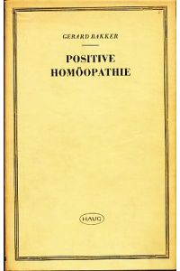 Positive Homöopathie.