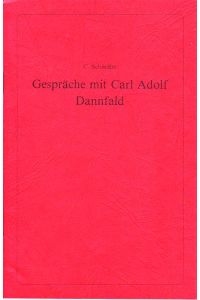 Gespräche mit Carl Adolf Dannfald; Gibt es einen festen historischen Bezugspunkt in der Apokalypse?