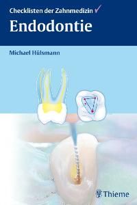 Endodontie (Gebundene Ausgabe) von Michael Hülsmann