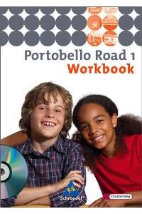 Portobello Road 1. Workbook. Neu. Mit Multimedia-Sprachtrainer Hauptschule / Erweiterte Realschule. 5. Schuljahr