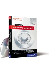 Praxisbuch Netzwerk-Sicherheit: Risikoanalyse, Methoden und Umsetzung (Gebundene Ausgabe) von Steffen Wendzel, Johannes Plötner