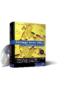 Exchange Server 2003 und Live Communications Server 2005. Integration mit ISA und Microsoft Operations Manager (Gebundene Ausgabe)