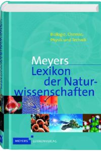 Meyers Lexikon der Naturwissenschaften: Biologie, Chemie, Physik und Technik [Gebundene Ausgabe] von Brockhaus in der Wissenmedia