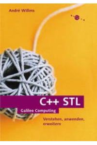 C++ STL, m. CD-ROM (Gebundene Ausgabe) von André Willms