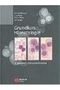 Grundkurs Hämatologie (Gebundene Ausgabe) von A. V. Hoffbrand (Autor), John E. Pettit (Autor), P. A. H. Moss