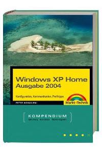 Windows XP Home Edition. Kompendium. Konfiguration, Kommunikation, Profitipps. Mit CD-ROM (Gebundene Ausgabe) von Peter Monadjemi Sicherheitsfragen Service Pack Scripting WSH Netzwerk Administrator Systemtuning Betriebssystem Scripts Poweruser digitale Medien