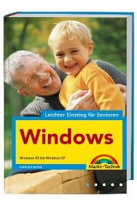 Windows - leichter Einstieg für Senioren (Gebundene Ausgabe) von Günter Born
