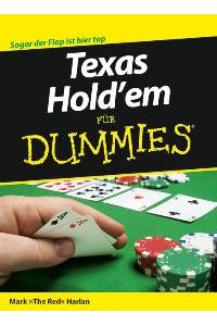 Texas Hold`em für Dummies von Mark Harlan (Autor), Rainer Gottlieb