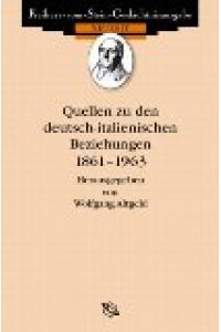 Quellen zu den deutsch-italienischen Beziehungen 1861-1963