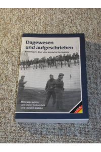 Dagewesen und aufgeschrieben.   - Reportagen über eine deutsche Revolution