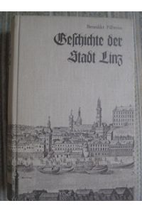 Beschreibung der Provinzial-Hauptstadt Linz und ihrer nächten Umgebung reprint