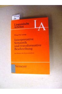 Interpretative Semantik und transformative Beschreibung.   - (am Beispiel des Kantonesischen).